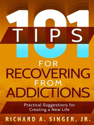 101 Tips for Recovering from Addictions - ebook